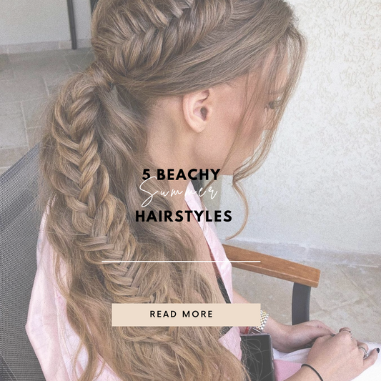 5 Beachy Summer Hairstyles